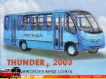 Neobus Thunder+ / Mercedes Benz LO-914 / Unidad de Stock Metrobus